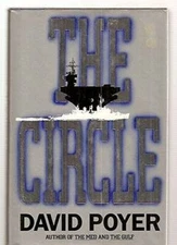 The Circle (Dan Lenson Novels) - Hardcover By David Poyer - GOOD