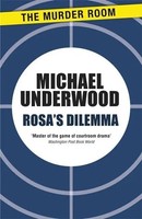 Michael Underwood | Rosa's Dilemma | Taschenbuch | Englisch (2013)