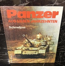 Panzer aus sieben Jahrzehnten Schmeljow Hardcover Milit&auml;r Panzer Buch