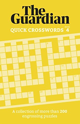 The Guardian Quick Crosswords 4: A collection of more than 200 e