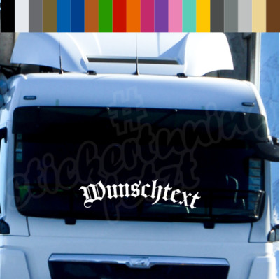 Aufkleber WUNSCHTEXT gebogen Schriftzug Frontscheibe Wunschfarbe bis 120cm LKW