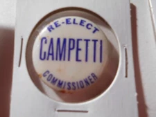 1-1/4" Campetti Commissioner unknown location cello pinback button