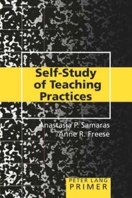 Self-Study of Teaching Practices Primer by Joe L Kincheloe: New