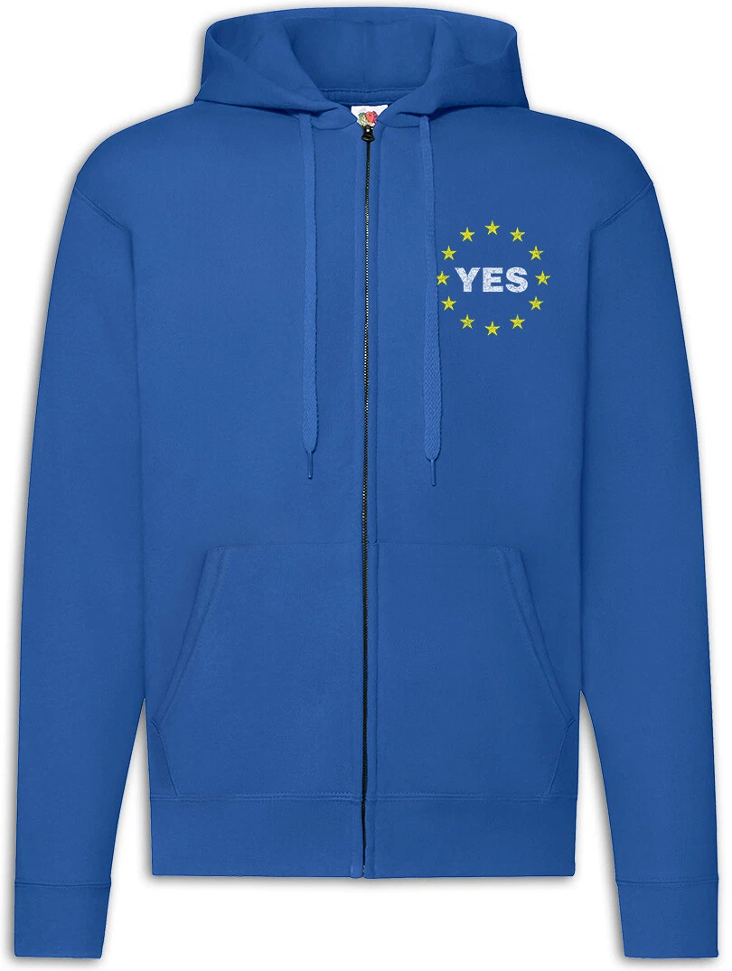 European Yes Zipper Hoodie Europe Remain Banner Flag Union EU Symbol Sign