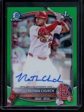 2025 Bowman Chrome Nathan Church 1st Bowman Green Autograph /99 Cardinals