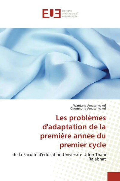 Wantana Amatariyakul (U. A.) | Les ProblèMes D'adaptation De La PremièRe...-image