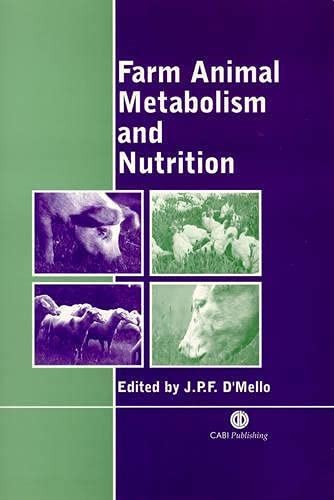 Farm Animal Metabolism and Nutrition: Critical Reviews [Paperback] D'Mello, J P