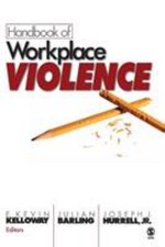 Handbook of Workplace Violence Hardcover