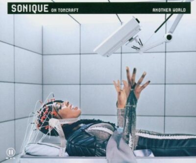 Sonique  Single-CD  On Tomcraft-Another world (2004)