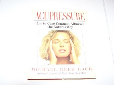 Acupressure How to Cure Common - GOOD