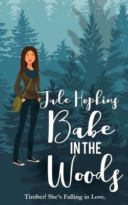 Jude Hopkins Babe in the Woods (Taschenbuch)