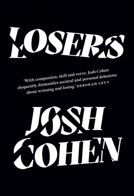 Losers by Josh Cohen (Paperback Book)