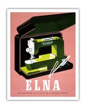 Elna - The Ideal Household Sewing Machine - Vintage Poster by Fritz Bühler 1930