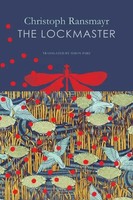 The Lockmaster | Christoph Ransmayr | Englisch | Buch | The German List | 2024