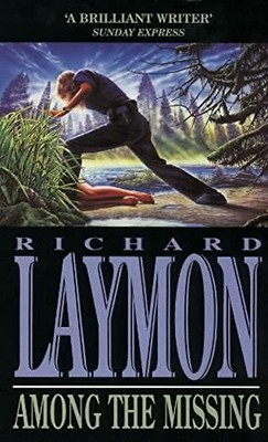 Among the Missing: She put her trust in the wrong man...,Richard