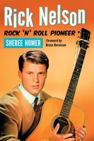 Rick Nelson, Rock 'N' Roll Pioneer | Sheree Homer | Taschenbuch | Englisch