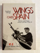 Wings Over Spain history and Images Civil War 1936-39