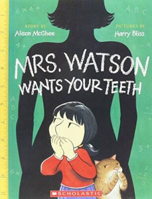 Mrs Watson Wants Your Teeth - Paperback - VERY GOOD