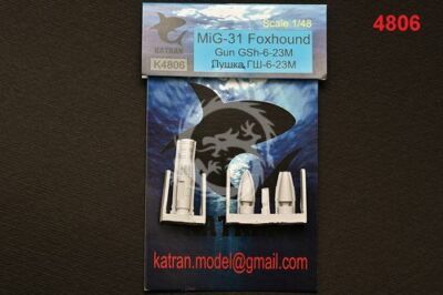 Gun GSh-6-23M MiG-31 Foxhound for all Katran K4806 1/48