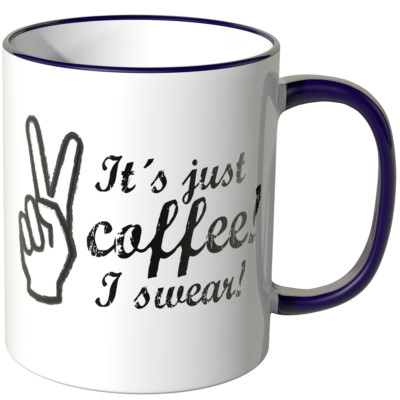 WANDKINGS Tasse, Spruch ''It´s just coffee I swear!'' versch. Farben Geschenk 