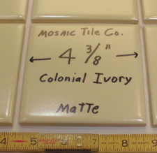 1 pc. Colonial Ivory 4-3/8" Ceramic Matte Tile by The Mosaic Co. Made 1950's