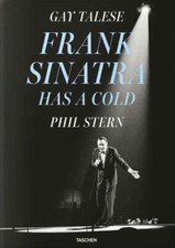 Frank Sinatra Has a Cold, Hardcover by Talese, Gay; Stern, Phil (PHT); Wiener...