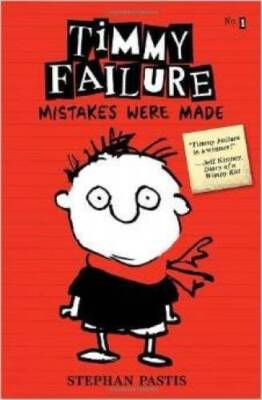 Timmy Failure Mistakes Were Ma - GOOD