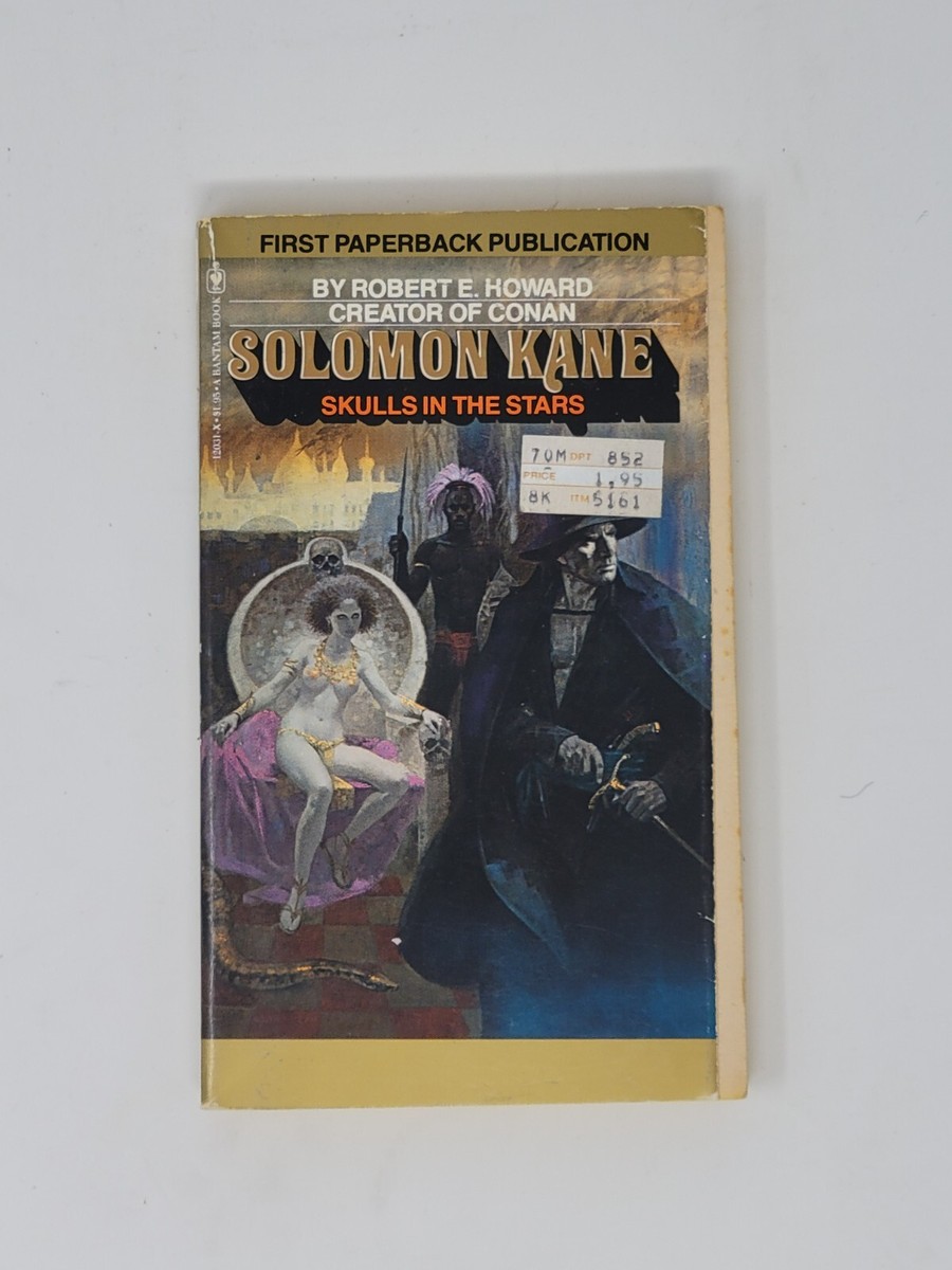 ROBERT E. HOWARD SIGNED (TIM KIRK) 1ST- Solomon Kane: Skulls in