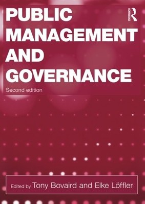 Public Management & Governance,Tony Bovaird,Elke Löffler