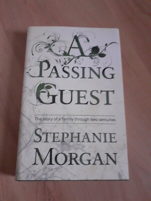 A Passing Guest Stephanie Morgan