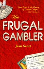 The Frugal Gambler by Jean Scott: Used