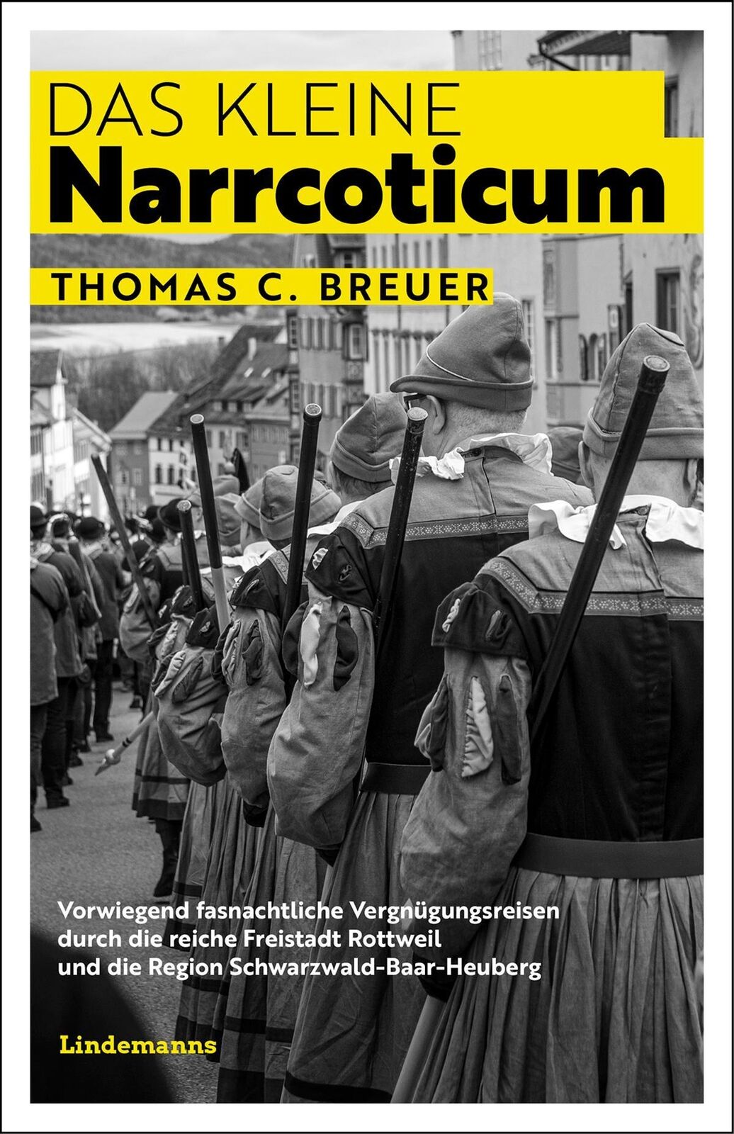 Thumbnail - Thomas C. Breuer | Das Kleine Narrcoticum | Taschenbuch | Deutsch