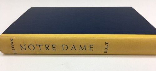 NOTRE DAME by Richard Sullivan Hardcover 1951 - Picture 2 of 8