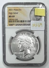 2021 Philadelphia Peace Dollar High Relief $1 NGC MS69