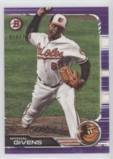 2019 Bowman Purple 50/250 Mychal Givens #56 0qj