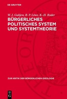 BüRgerliches Politisches System Und Systemtheorie W. J. Gulijew