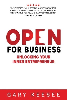 Gary Keesee Open for Business (Taschenbuch)