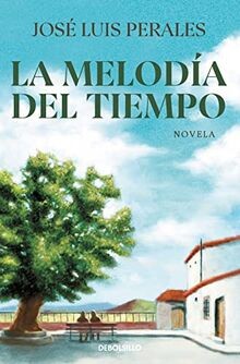 La melodia del tiempo (Best Seller) von Perales, Jose Luis | Buch | Zustand gut
