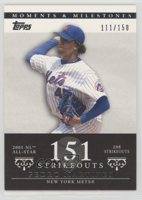 2007 Moments & Milestones Pedro Martinez (2005 NL All-Star 208 Strikeouts) 0gm