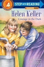 Helen Keller: Courage in the Dark (Step-Into-Reading, Step 4) by Hurwitz, Johan