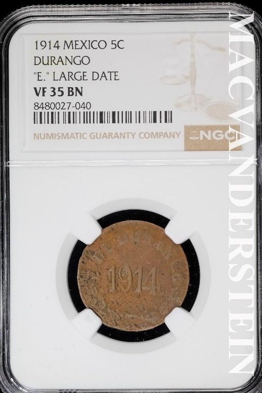 Mexico: 1914 5 Centavos- "E" Large Date- Durango- NGC VF 35- No Reserve #SLA1157