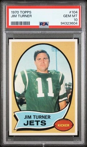 1970 Topps Football Jim Turner #104 PSA 10 NEW YORK JETS GEM MINT POP 2