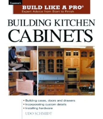 Building Kitchen Cabinets (Build Like a Pro - Expert Advice from Start to