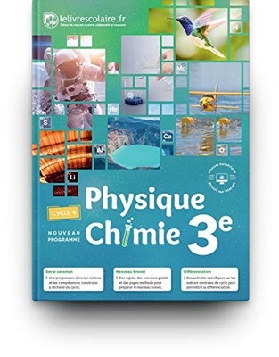 Physique-Chimie 3e, édition 2017 by Lelivrescolaire.fr Book The Fast Free