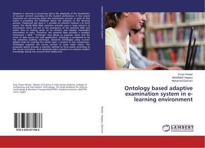 Ontology based adaptive examination system in e- learning environment Eman Khate