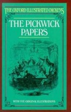 The Pickwick Papers (Oxford Illustrated Dickens) - Hardcover - GOOD