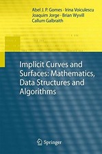 IMPLICIT CURVES AND SURFACES: MATHEMATICS, DA...