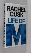 Product Image: Rachel Cusk / Life of M Signed 1st Edition 2026