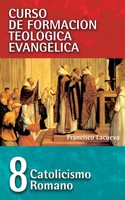 Francisco Lacueva | El Catolicismo Romano | Taschenbuch | Spanisch (2009)