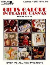 Gifts Galore in Plastic Canvas, Book 4 Leisure Arts Craft Leaflets, No. 1567 